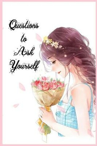 Cover of Questions to Ask Yourself