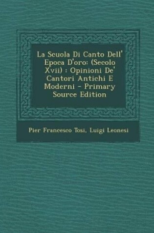 Cover of La Scuola Di Canto Dell' Epoca D'Oro