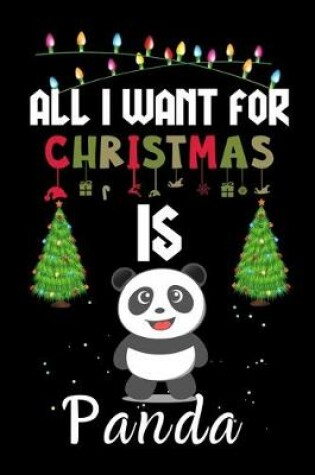 Cover of All I Want For Christmas Is Panda