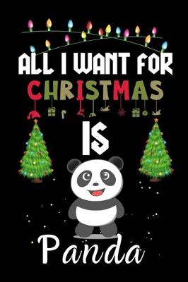 Book cover for All I Want For Christmas Is Panda
