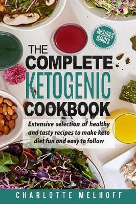 Book cover for The Complete Ketogenic Cookbook