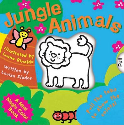 Book cover for A Mini Magic Color Book: Jungle Animals