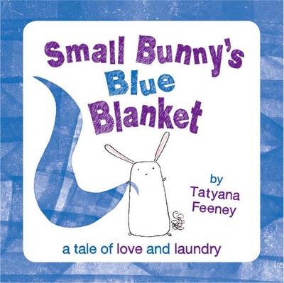 Book cover for Small Bunny's Blue Blanket