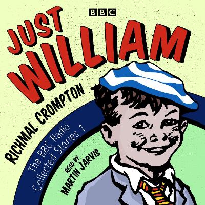 Book cover for Just William: A BBC Radio Collection