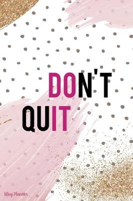 Book cover for Don't Quit