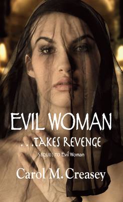 Book cover for Evil Woman  -  Takes Revenge