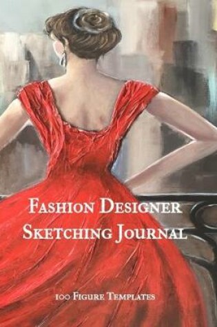 Cover of Fashion Designer Sketching Journal