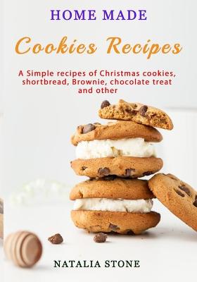 Book cover for Home Made Cookie Recipes