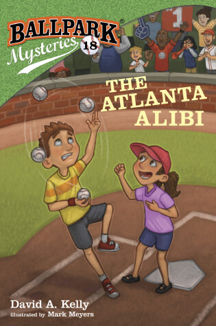 Cover of Ballpark Mysteries #18: The Atlanta Alibi