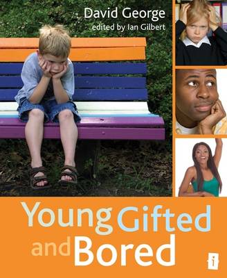 Book cover for Young, Gifted and Bored