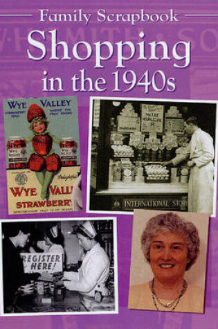 Cover of Shopping in the 1940s