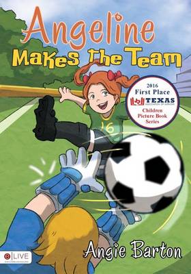 Book cover for Angeline Makes the Team
