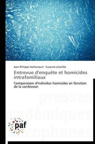 Cover of Entrevue d'Enquete Et Homicides Intrafamiliaux