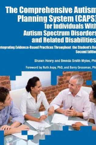 Cover of The Comprehensive Autism Planning System (CAPS) for Individuals with Autism Spectrum Disorders and Related Disabilities