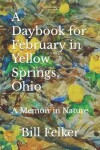 Book cover for A Daybook for February in Yellow Springs, Ohio