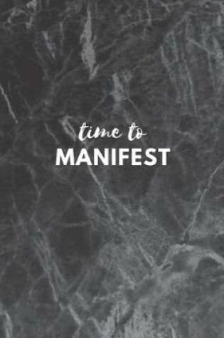 Cover of Time to Manifest