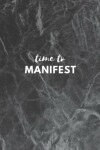 Book cover for Time to Manifest