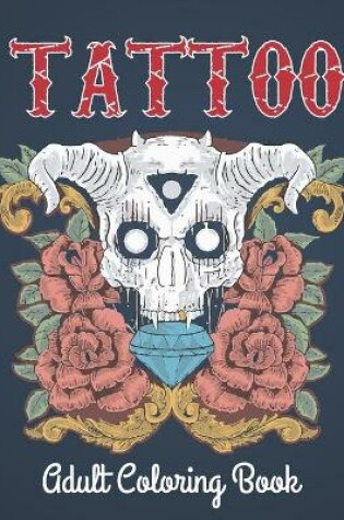 Cover of Tattoo adult coloring book