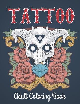 Book cover for Tattoo adult coloring book