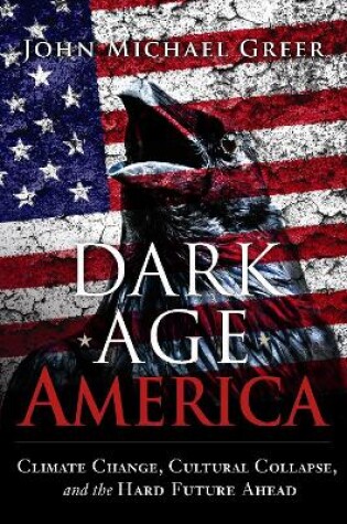 Cover of Dark Age America