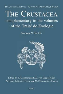 Cover of Treatise on Zoology - Anatomy, Taxonomy, Biology. the Crustacea, Volume 9 Part B: Decapoda: Astacidea P.P. (Enoplometopoidea, Nephropoidea), Glypheidea, Axiidea, Gebiidea, and Anomura
