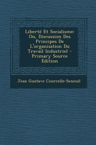 Cover of Liberte Et Socialisme