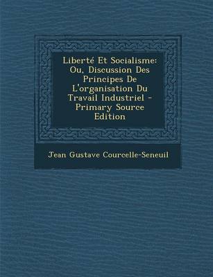 Book cover for Liberte Et Socialisme