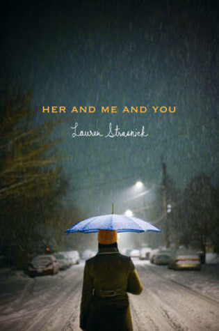 Cover of Her and Me and You