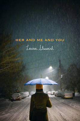 Book cover for Her and Me and You