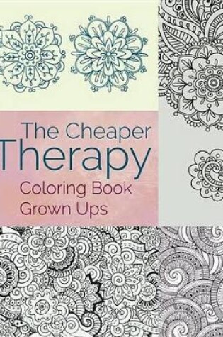 Cover of The Cheaper Therapy