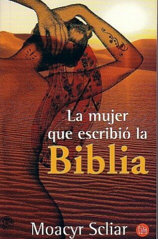 Cover of La Mujer Que Escribio la Biblia