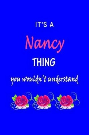 Cover of It's A Nancy Thing You Wouldn't Understand