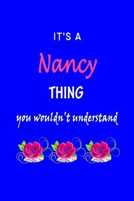 Book cover for It's A Nancy Thing You Wouldn't Understand