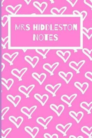 Cover of Mrs Hiddleston Notes