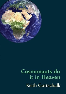 Book cover for Cosmonauts do it in Heaven