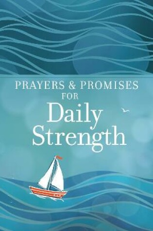 Cover of Prayers & Promises for Daily Strength