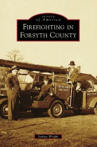 Cover of Firefighting in Forsyth County