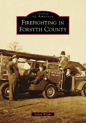 Book cover for Firefighting in Forsyth County