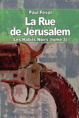 Book cover for La Rue de Jérusalem