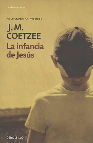 Book cover for La infancia de Jesús / The Childhood of Jesus