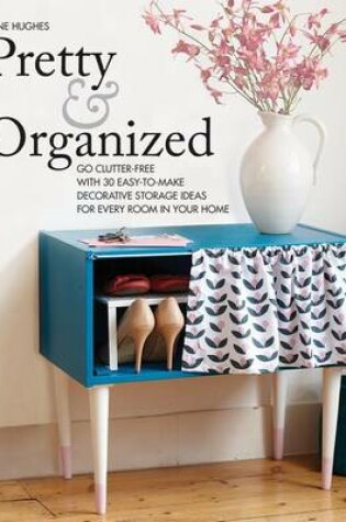 Cover of Pretty and Organized