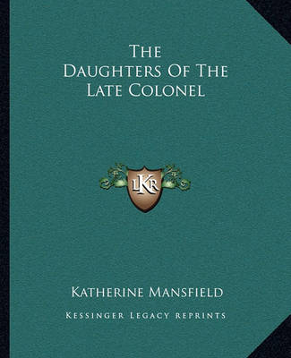 Book cover for The Daughters Of The Late Colonel