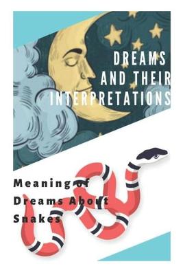 Book cover for Dreams and Their Interpretations