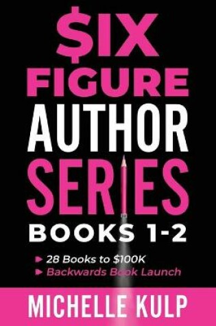 Cover of Six Figure Author Series