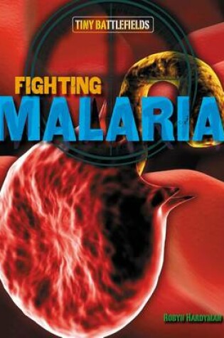 Cover of Fighting Malaria