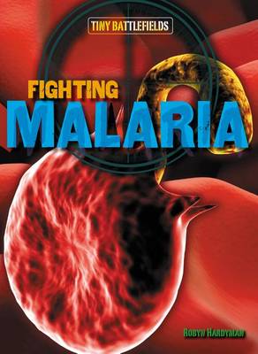 Cover of Fighting Malaria