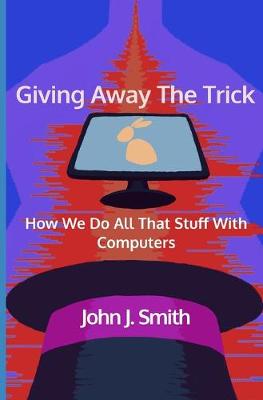 Book cover for Giving Away The Trick