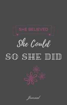 Book cover for She Believed She Could So She Did