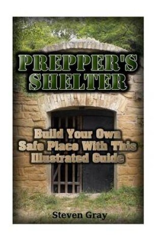 Cover of Prepper's Shelter