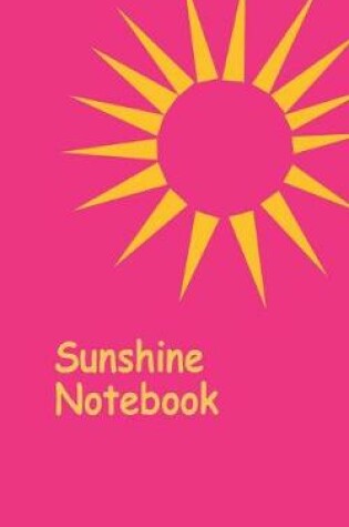 Cover of Sunshine Notebook
